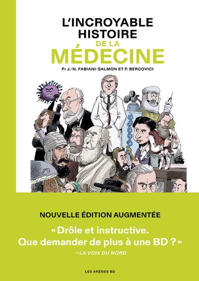 Couverture de l'album L'Incroyable Histoire de la médecine L'incroyable histoire de la médecine