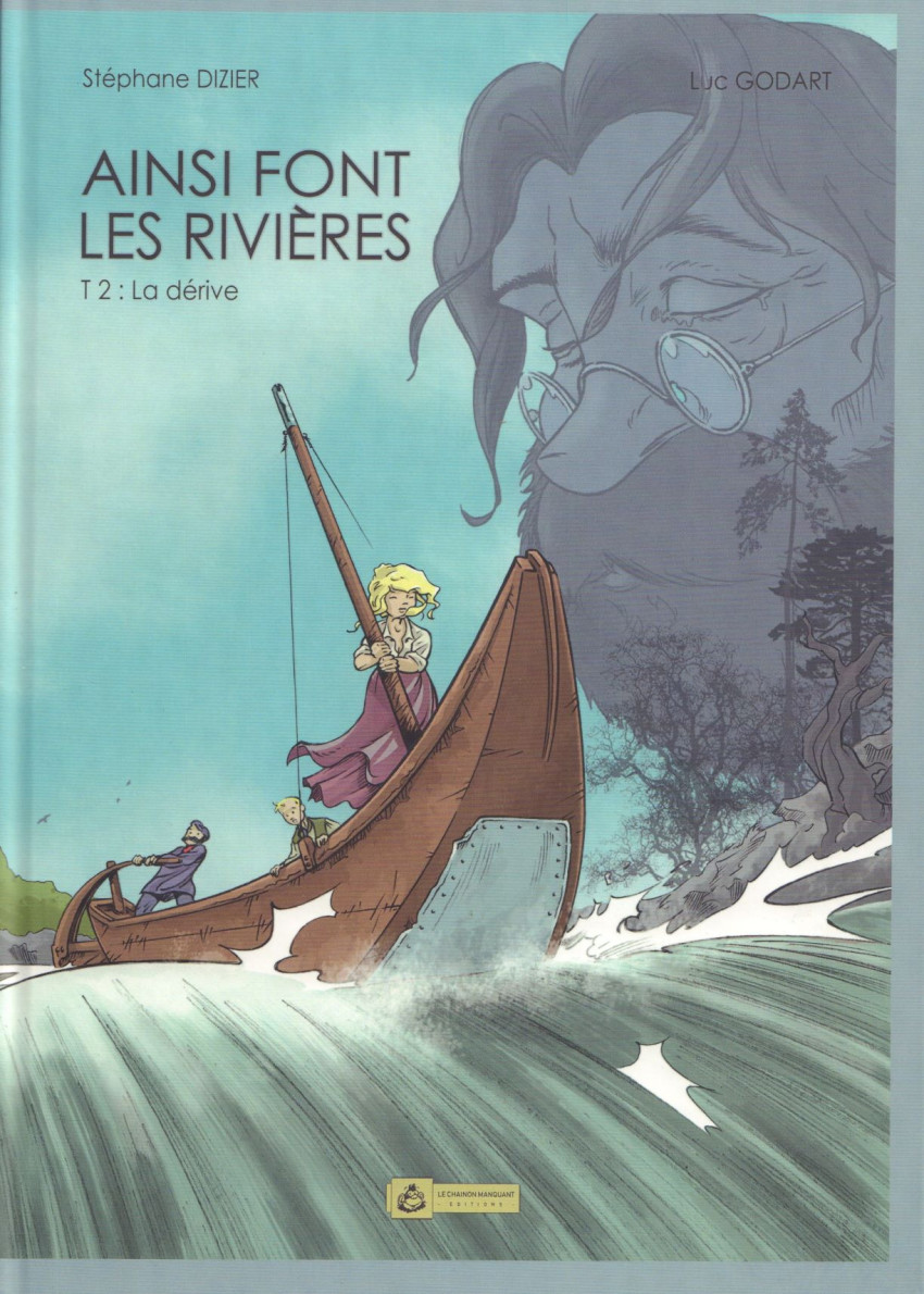 Couverture de l'album Ainsi font les rivières Tome 2 La Dérive