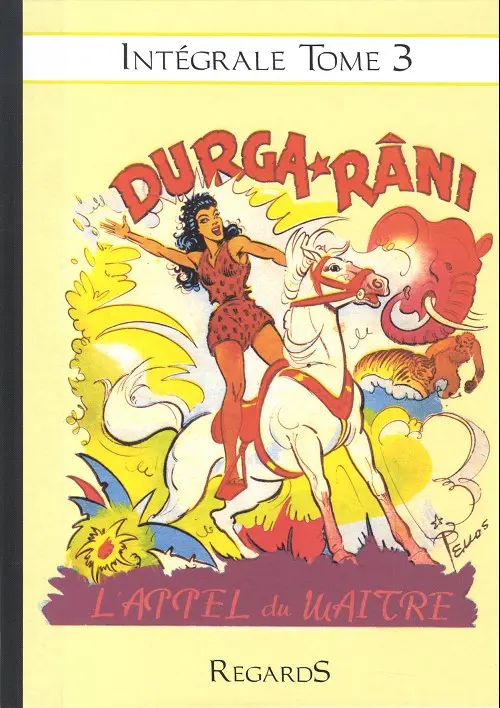 Couverture de l'album Durga Râni Intégrale Tome 3 L'Appel du Maître