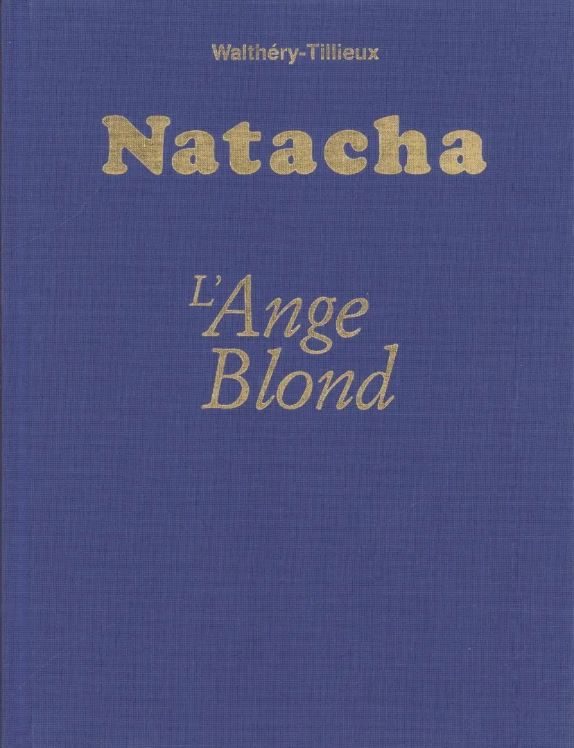 Couverture de l'album Natacha Tome 16 L'ange blond
