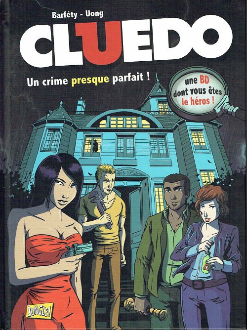 Couverture de l'album Cluedo Tome 1 Un crime presque parfait !