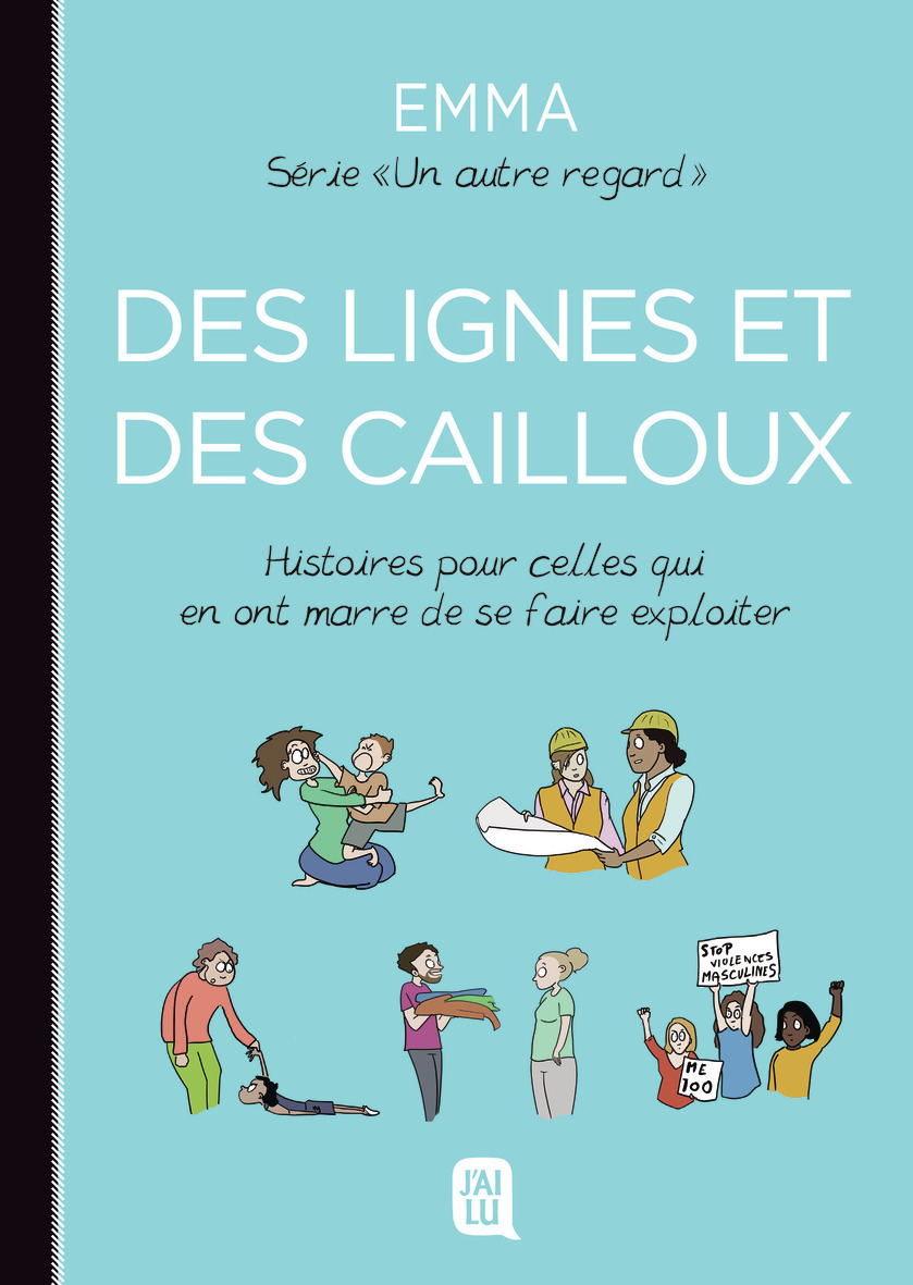 Couverture de l'album Un Autre Regard : Trucs en vrac pour voir les choses autrement 6 Hstoires pour celles qui en ont marre de se faire exploiter