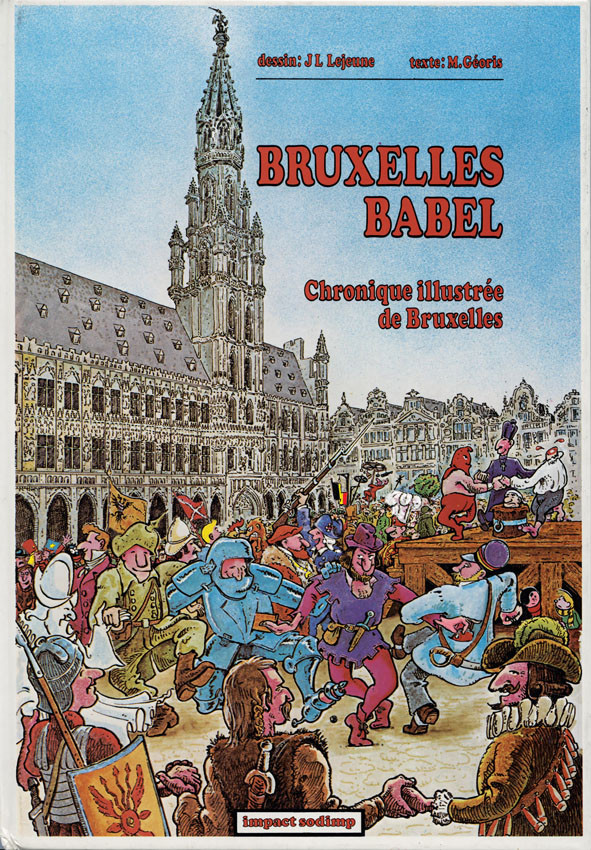 Couverture de l'album Bruxelles, Babel Chronique illustrée de Bruxelles