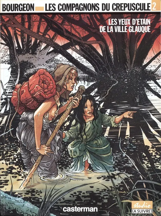 Couverture de l'album Les Compagnons du crépuscule Tome 2 Les yeux d'étain de la ville glauque