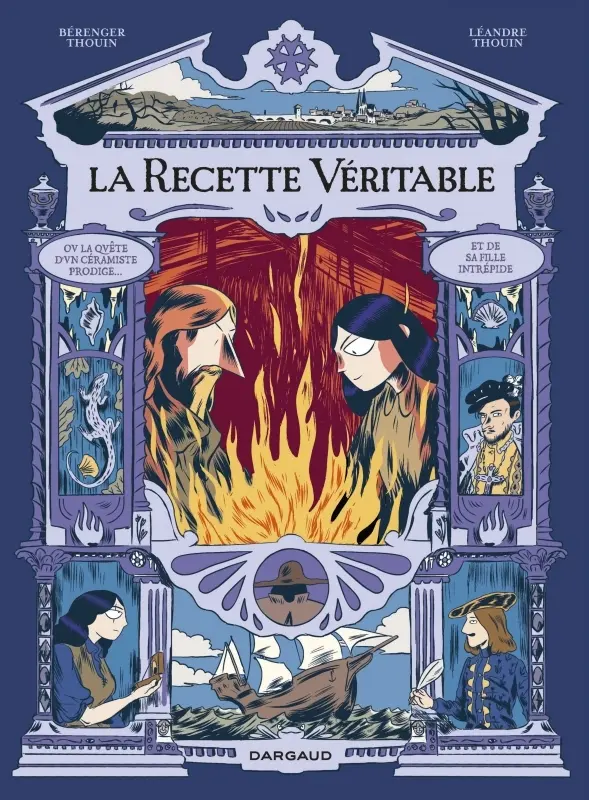 Couverture de l'album La recette véritable La quête d un céramiste prodige ... et de sa fille intrépide