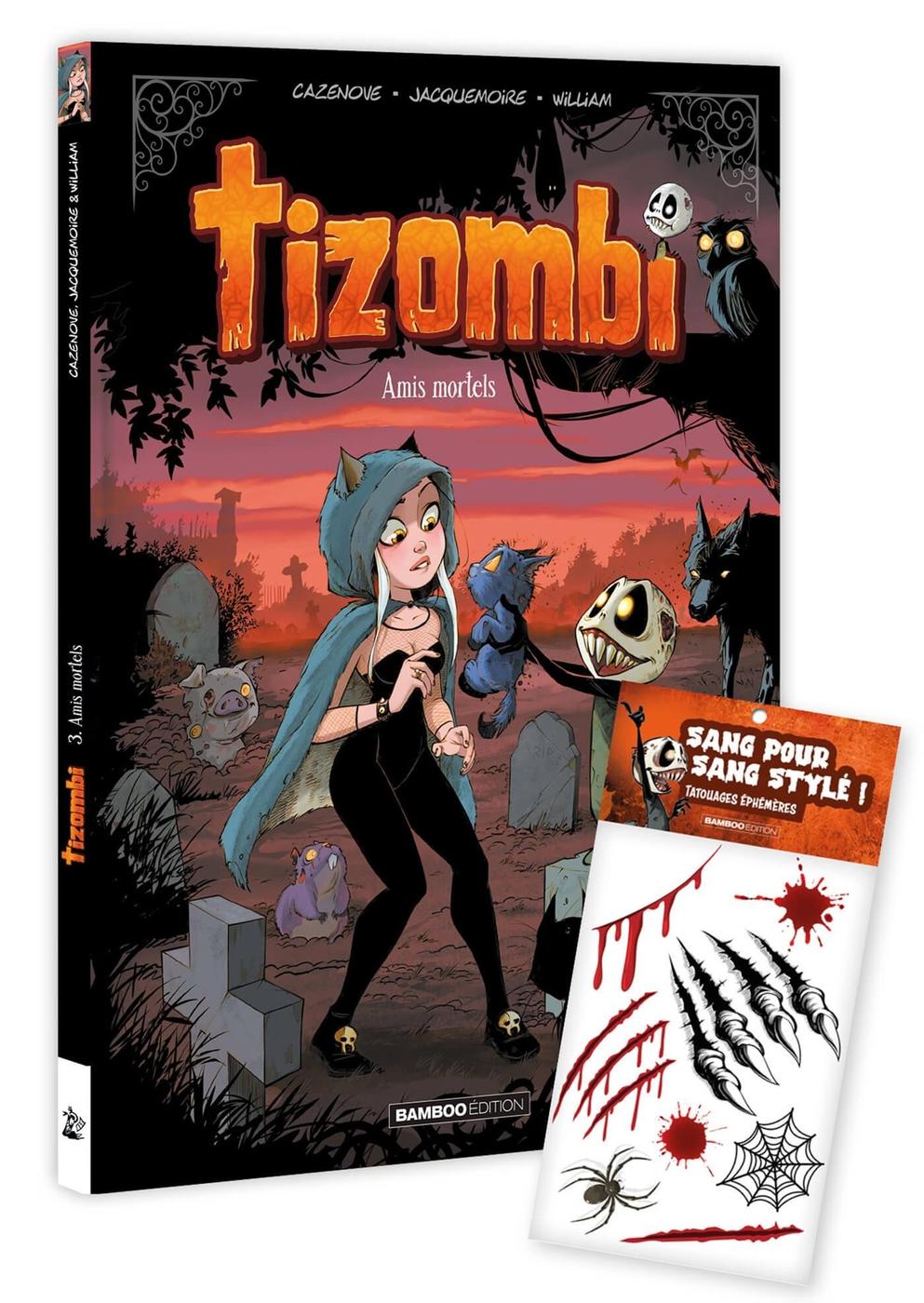 Couverture de l'album Tizombi Tome 3 Amis mortels