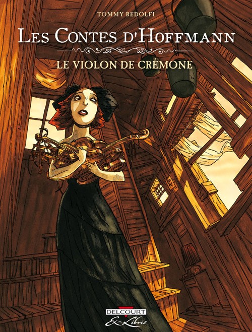 Couverture de l'album Les Contes d'Hoffmann Le violon de Crémone