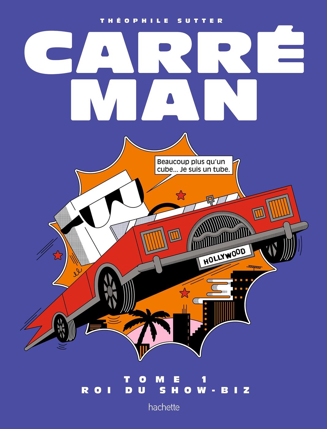 Couverture de l'album Carré Man 1 Roi du show-biz