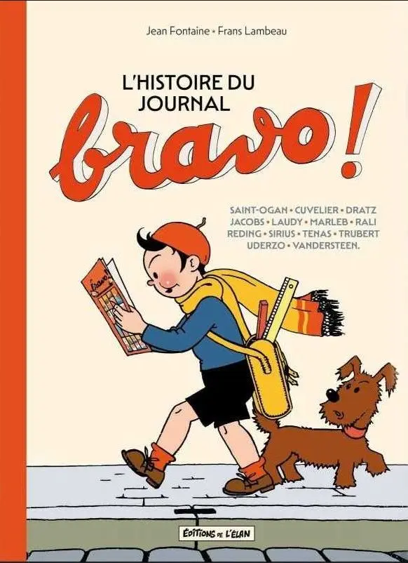 Couverture de l'album L'Histoire du Journal Bravo !