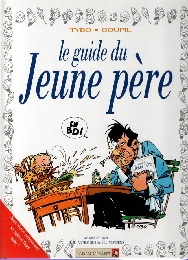 Couverture de l'album Le Guide Tome 1 Le guide du jeune père