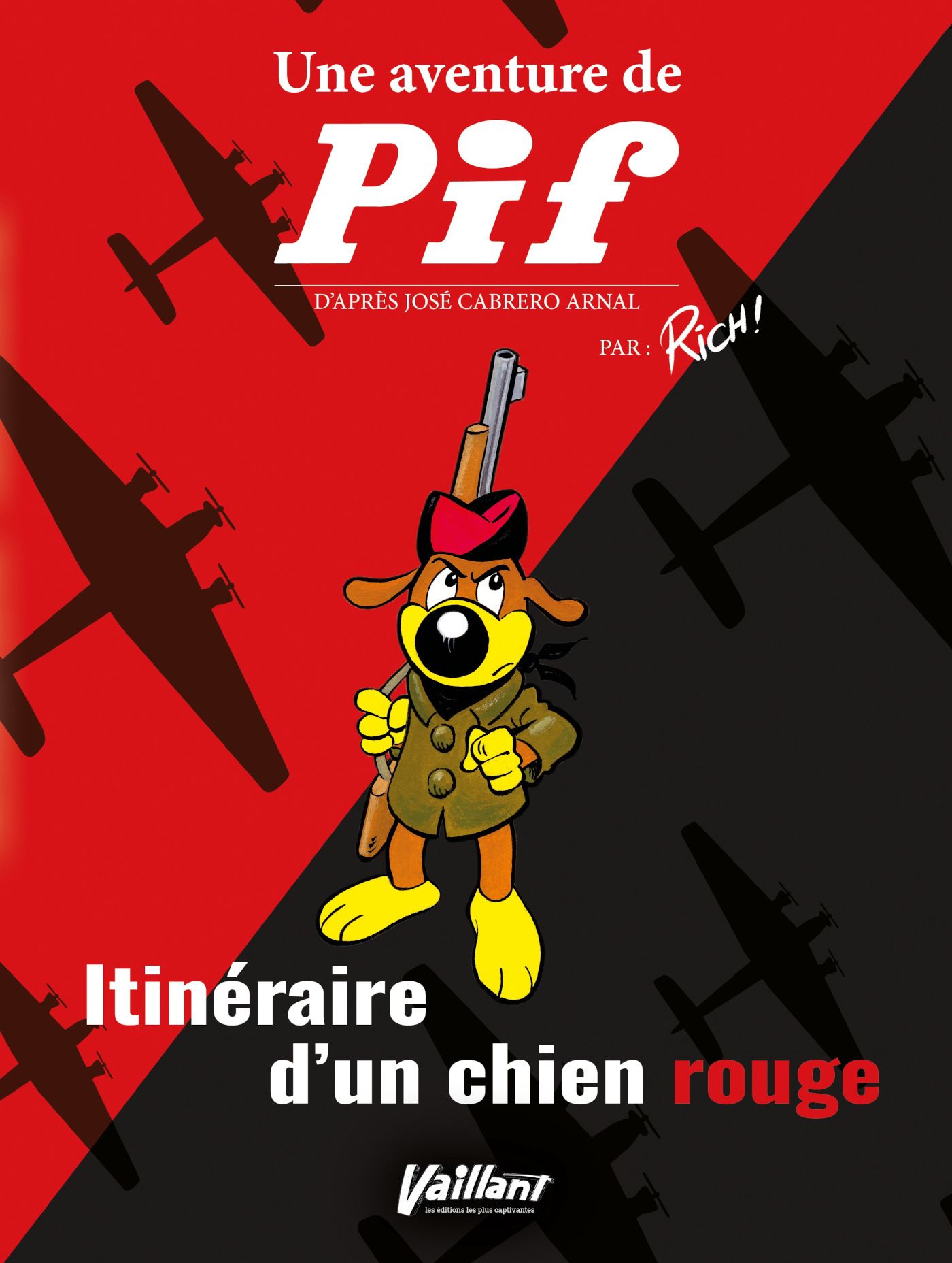 Couverture de l'album Une aventure de Pif Itinéraire d'un chien rouge