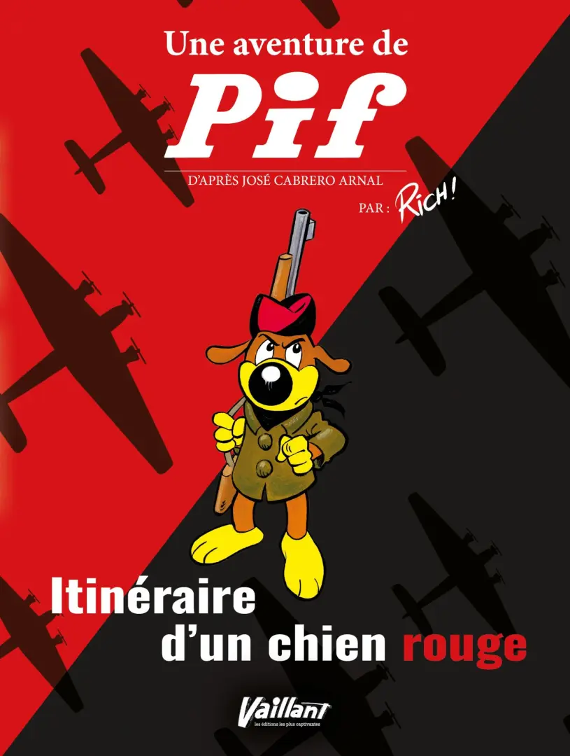 Couverture de l'album Une aventure de Pif Itinéraire d'un chien rouge