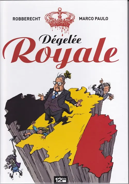 Couverture de l'album Dégelée royale
