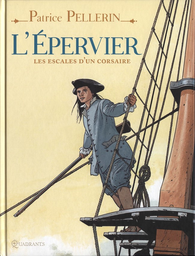 Couverture de l'album L'Épervier Les escales d'un corsaire