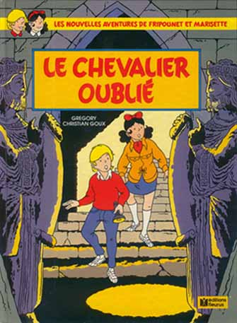 Couverture de l'album Les nouvelles aventures de Fripounet et Marisette Tome 6 Le chevalier oublié