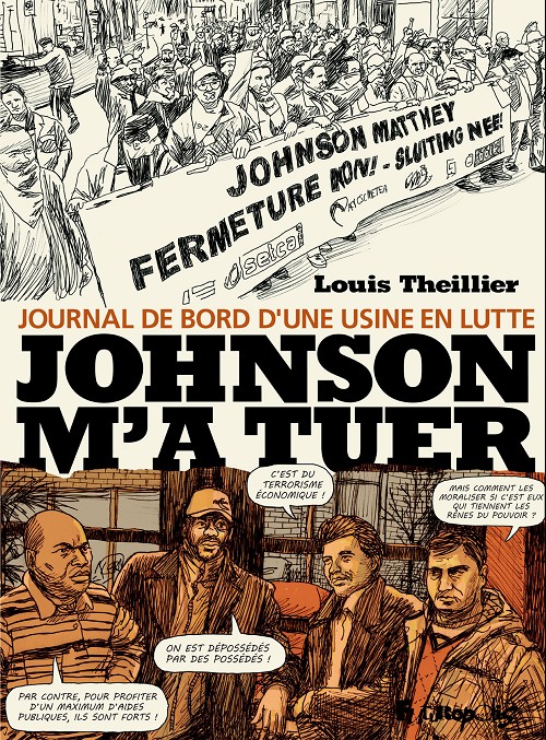 Couverture de l'album Johnson m'a tuer - Journal de bord d'une usine en lutte