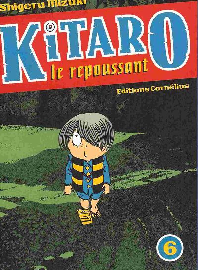 Couverture de l'album Kitaro le repoussant Tome 6