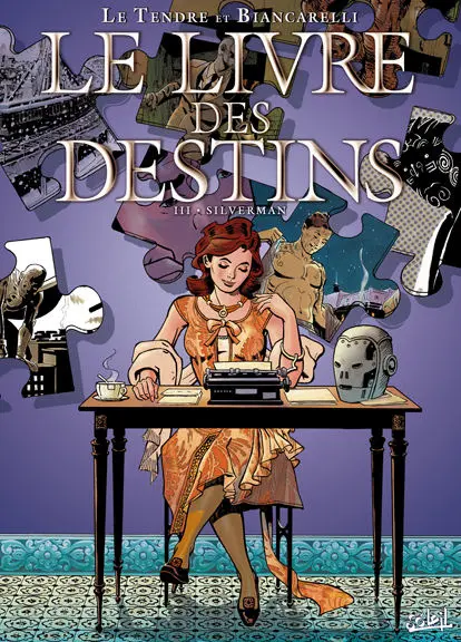 Couverture de l'album Le Livre des destins Tome 3 Silverman