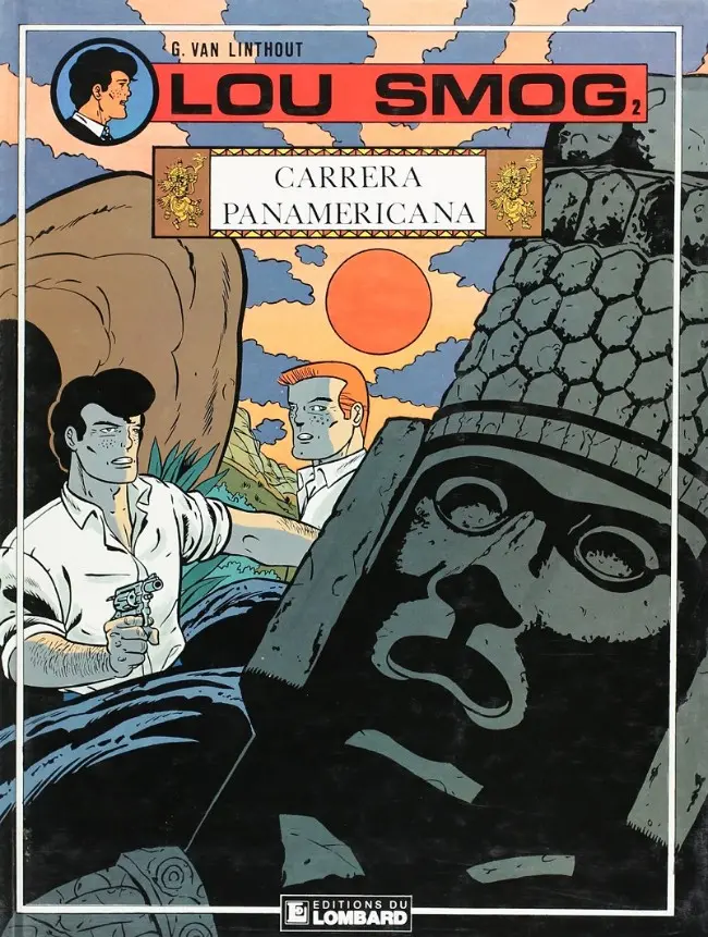 Couverture de l'album Lou Smog Tome 2 Carrera Panaméricana