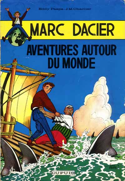 Couverture de l'album Marc Dacier Tome 1 Aventures autour du Monde