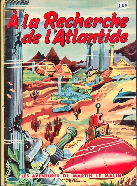 Couverture de l'album Martin le Malin Tome 10 À la recherche de l'Atlantide