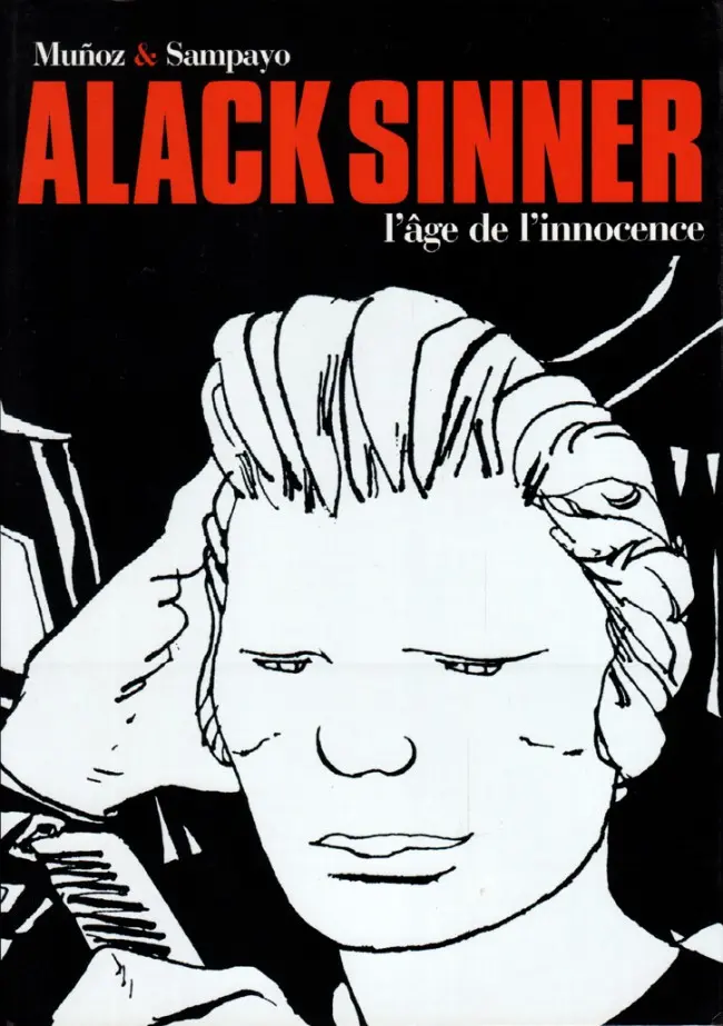 Couverture de l'album Alack Sinner 1 L'âge de l'innocence