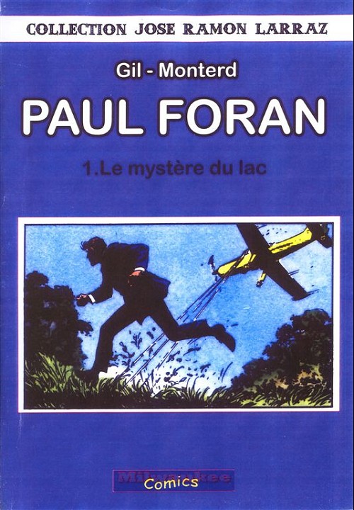 Couverture de l'album Paul Foran Tome 3 Le mystère du lac