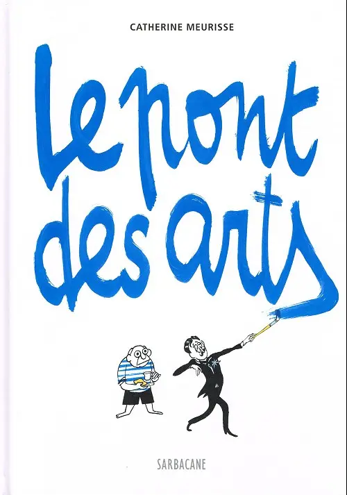Couverture de l'album Le Pont des arts