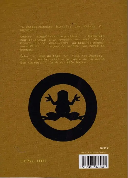 Verso de l'album Les Carnets de la Grenouille Noire Tome 1 The Moo factory