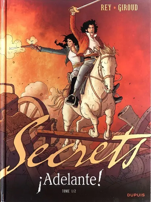 Couverture de l'album Secrets - ¡Adelante! Tome 1/2