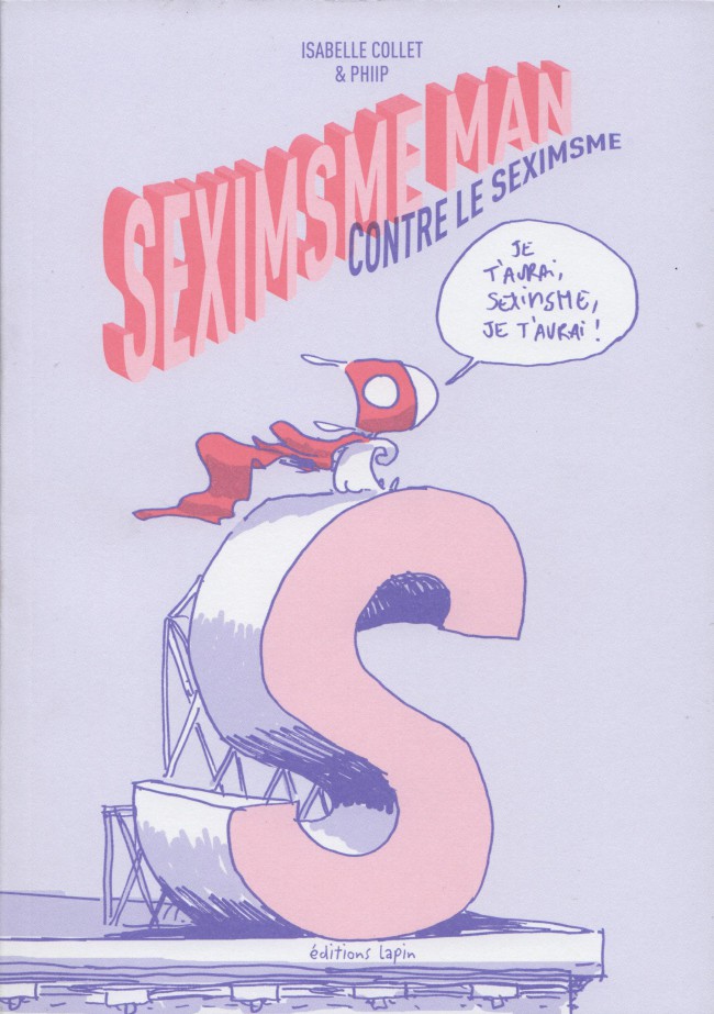 Couverture de l'album Seximsme Man Seximsme Man contre le seximsme