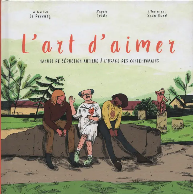 Couverture de l'album L'Art d'aimer L'art d'aimer, manuel de séduction antique à l'usage des contemporains