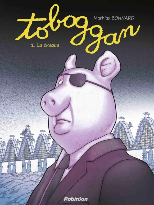 Couverture de l'album Toboggan Tome 1