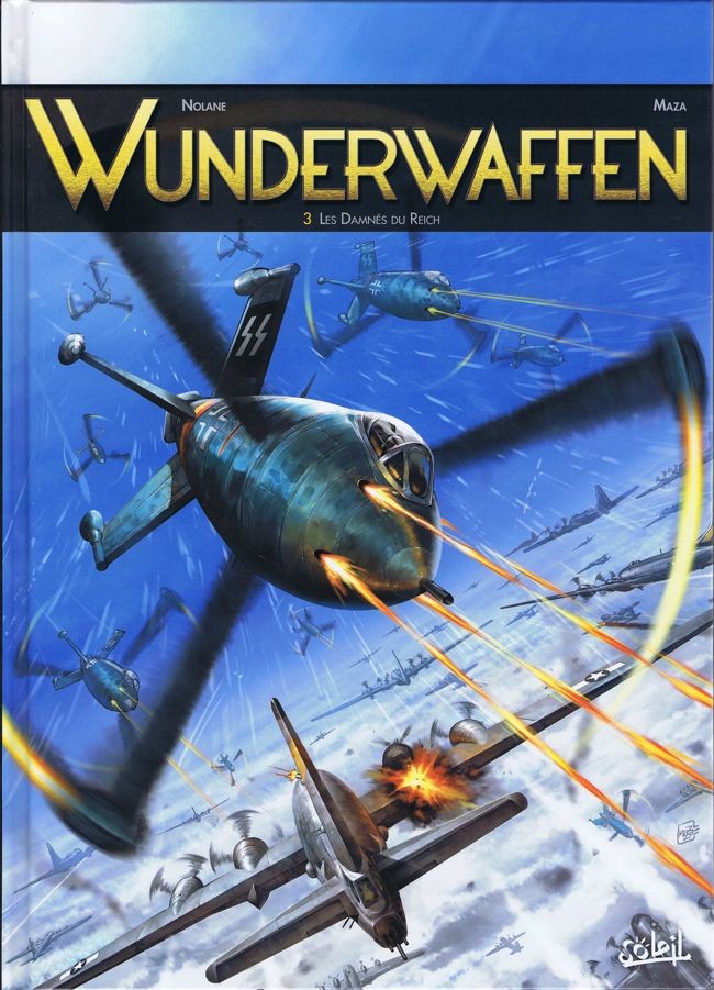 Couverture de l'album Wunderwaffen Tome 3 Les Damnés du Reich