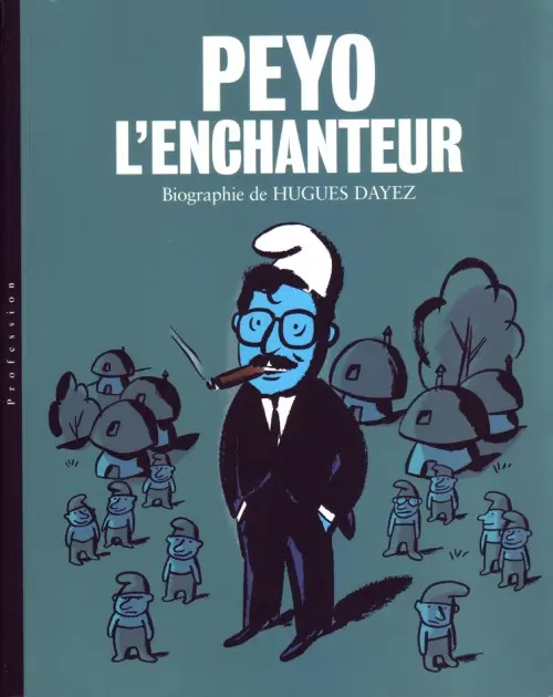 Couverture de l'album Peyo l'enchanteur Peyo, l'enchanteur