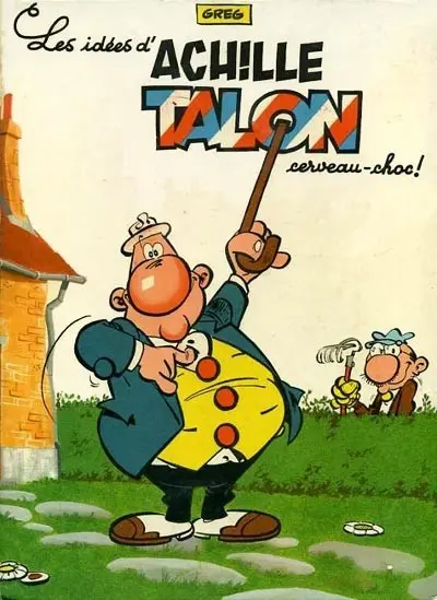 Couverture de l'album Achille Talon Tome 1 Les idées d'Achille Talon cerveau-choc !