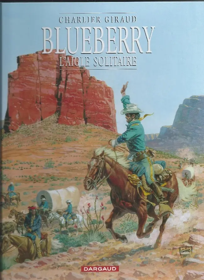 Couverture de l'album Blueberry Tome 3 L'aigle solitaire