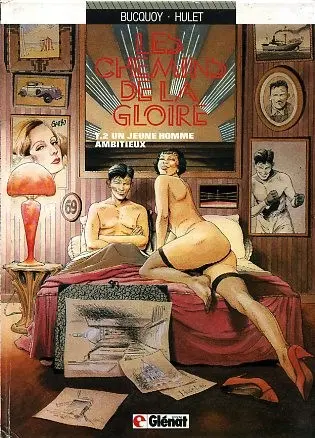 Couverture de l'album Les Chemins de la gloire Tome 2 Un jeune homme ambitieux