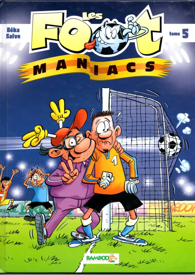 Couverture de l'album Les Foot-maniacs Tome 5