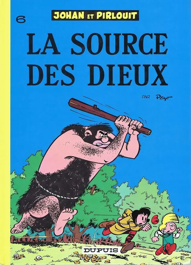 Couverture de l'album Johan et Pirlouit Tome 6 La source des dieux