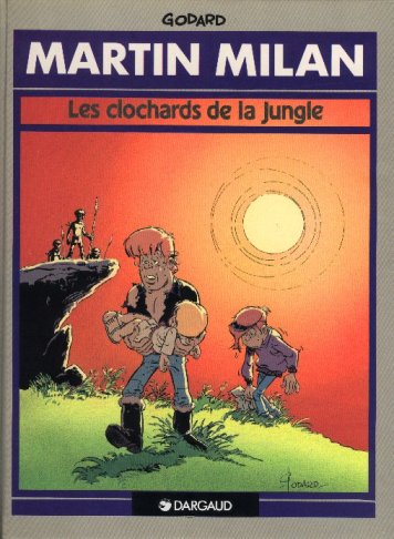 Couverture de l'album Martin Milan 2ème Série Tome 2 Les clochards de la jungle