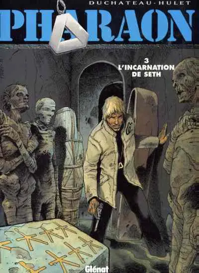 Couverture de l'album Pharaon Tome 3 L'incarnation de Seth