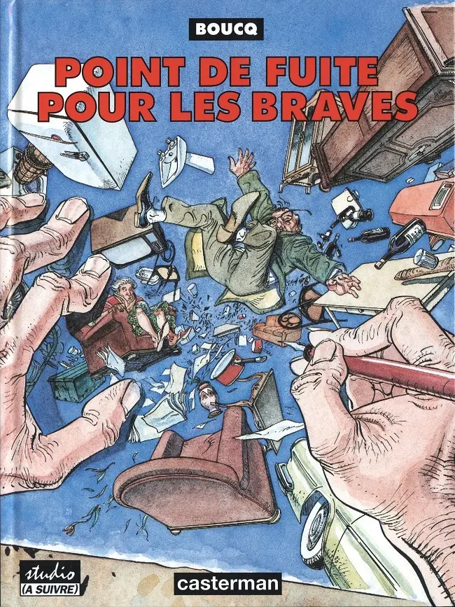 Couverture de l'album Point de fuite pour les braves