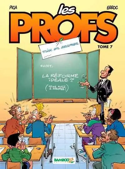 Couverture de l'album Les Profs Tome 7 Mise en examen