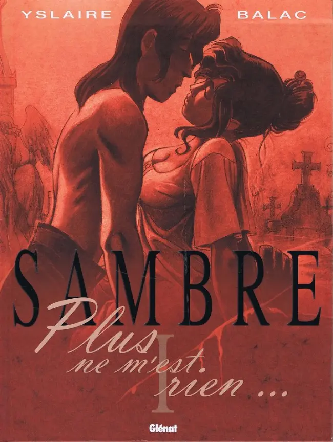 Couverture de l'album Sambre Tome 1 Plus ne m'est rien...