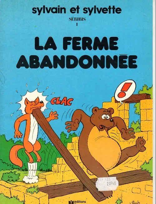 Couverture de l'album Sylvain et Sylvette Tome 1 La ferme abandonnée