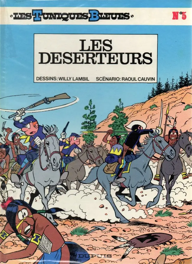 Couverture de l'album Les Tuniques Bleues Tome 5 Les déserteurs