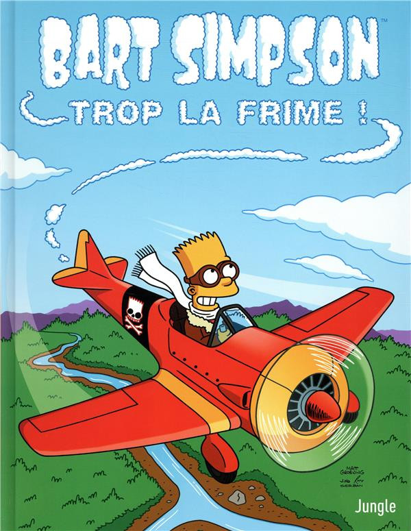 Couverture de l'album Bart Simpson Tome 17 Trop la frime !