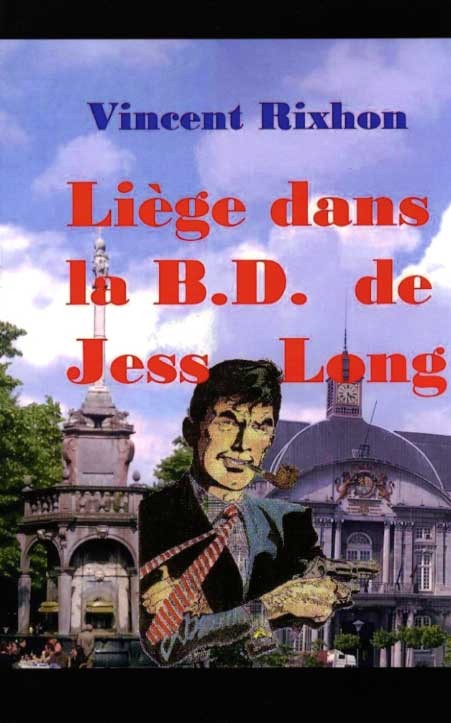 Couverture de l'album Jess Long Liège dans la B.D. de Jess Long