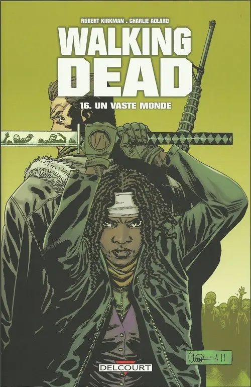 Couverture de l'album Walking Dead Tome 16 Un vaste monde